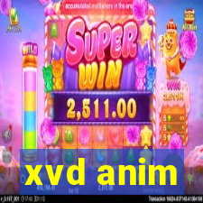 xvd anim